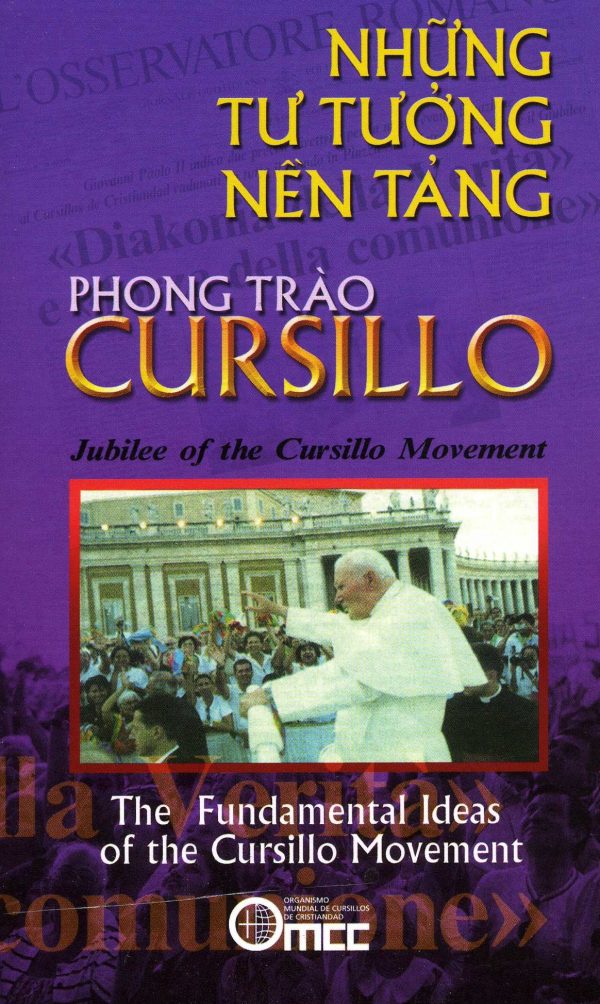 Những Tư Tưởng Nền Tảng PT Cursillo